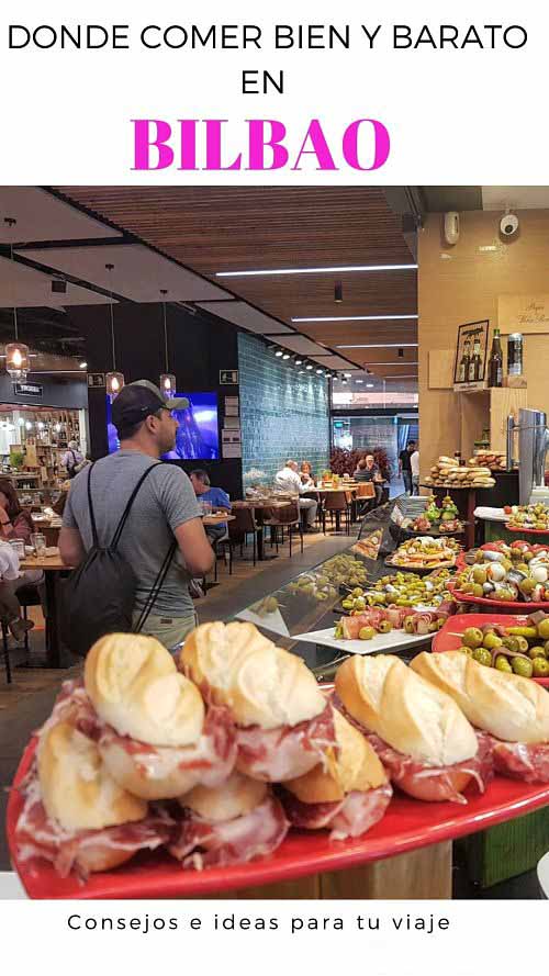 Dónde comer en Bilbao bien y barato