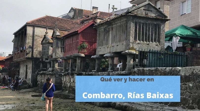 Qué ver y qué hacer en Combarro, Galicia