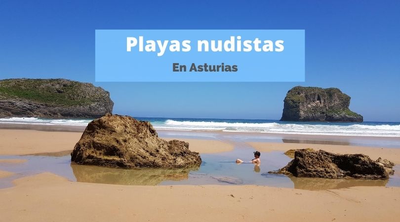 las mejores playas nudistas de Asturias