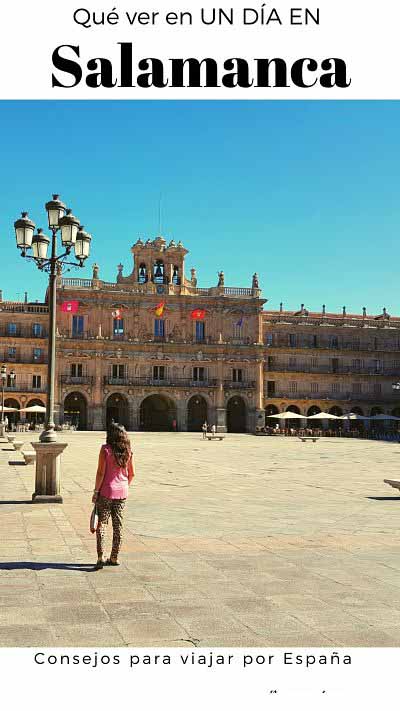 Qué ver en Salamanca en 1 día