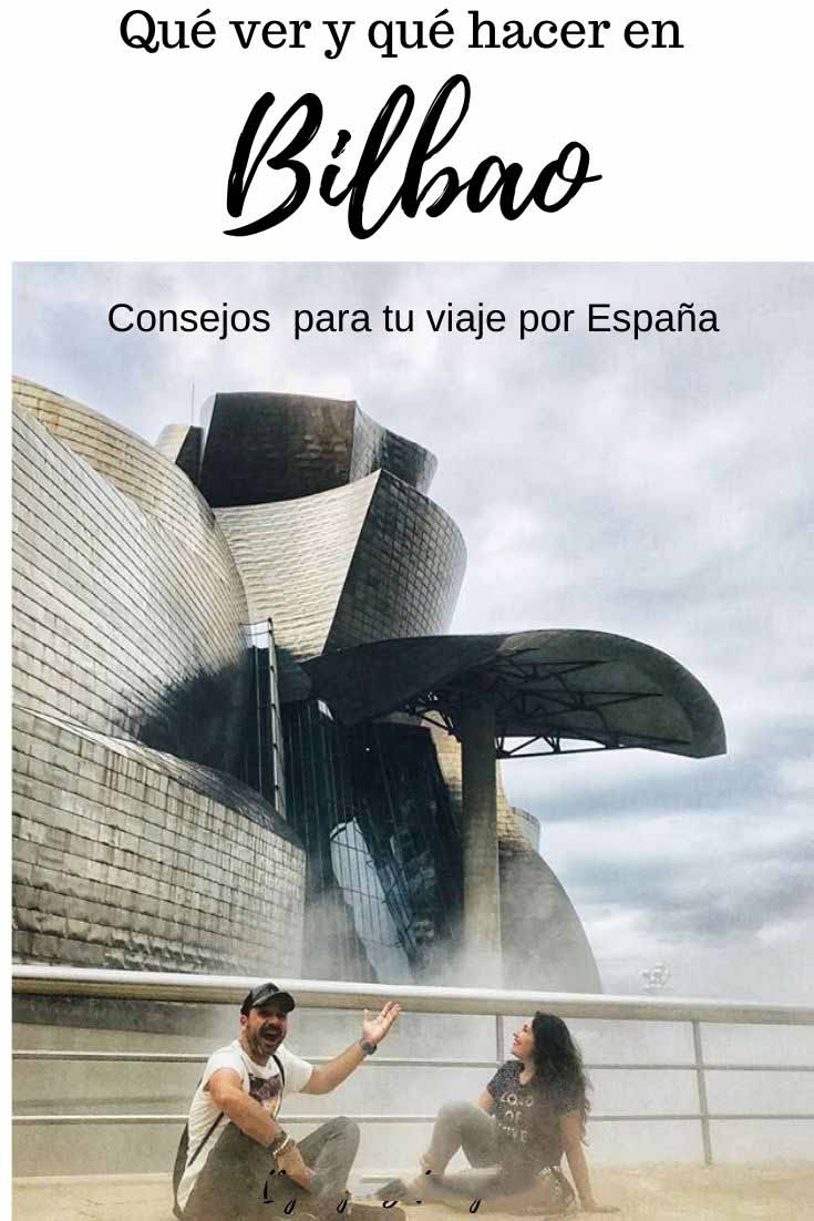 Lugares y planes que ver y hacer en Bilbao en 2 o 3 días