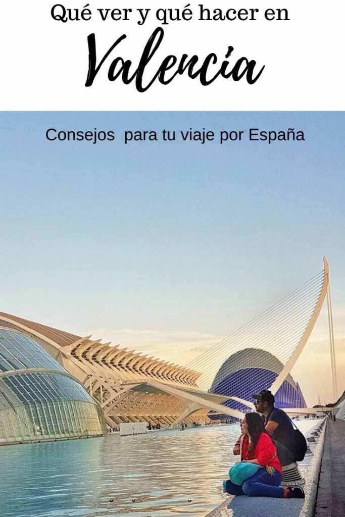 qué ver y hacer en Valencia en dos días